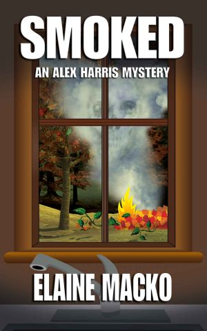 [The Alex Harris Mystery 05] • Smoked